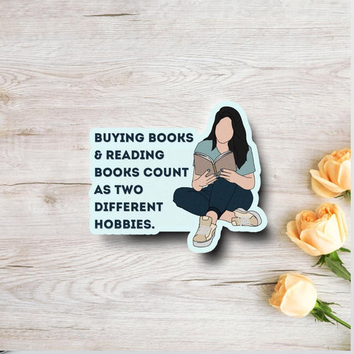 Book Buying Hobby Sticker - Two Different Hobbies Vinyl Decal - 3" Bookworm Humor